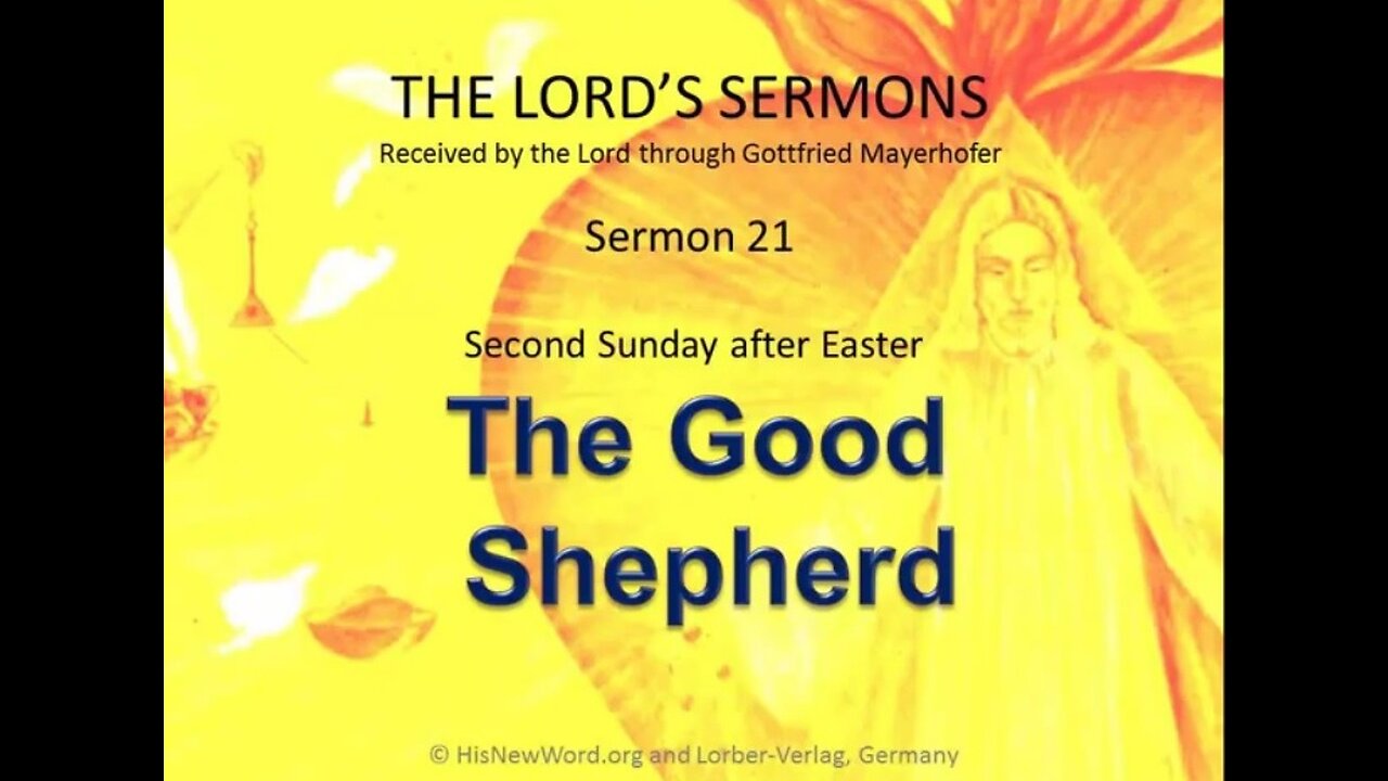 Jesus' Sermon #21: The Good Shepherd