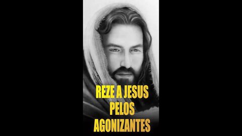 Peça a misericórdia de Jesus para aqueles que estão AGONIZANDO
