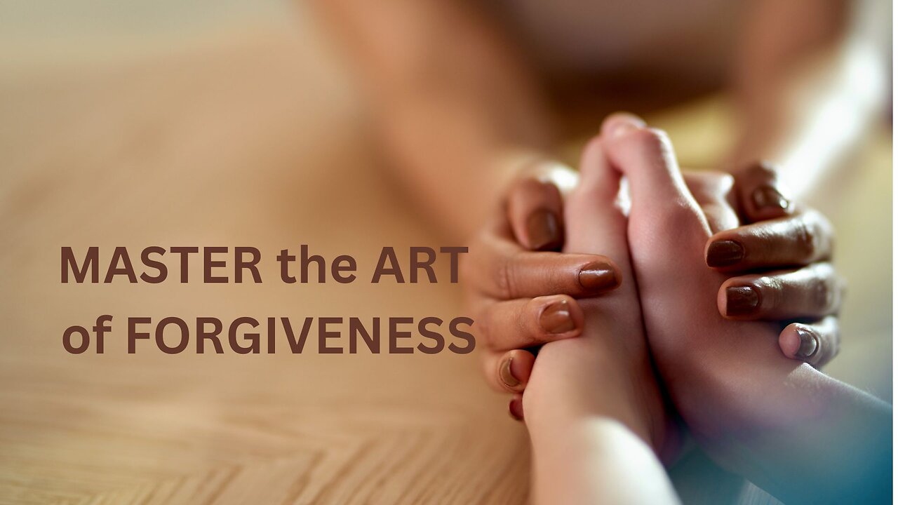 MASTER the ART of FORGIVENESS -JARED RAND 09-24-2024 #2330