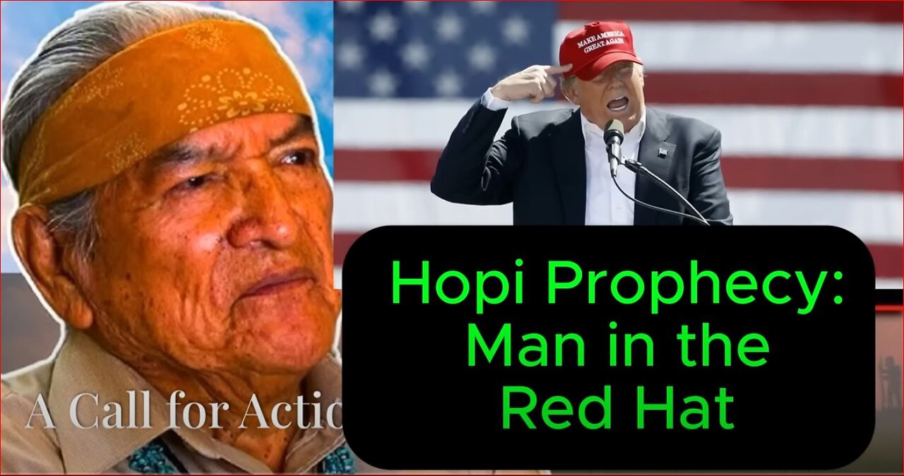 Must see Hopi prophecy man in the RED hat!