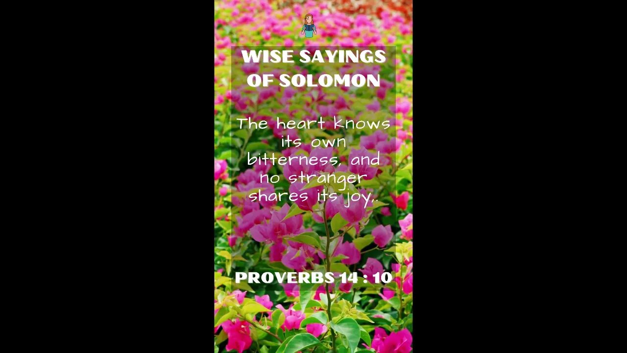 PROVERBS 14:10 | Wise Sayings of Solomon