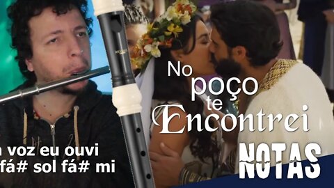 No poço te encontrei - Os Dez Mandamentos - Cifra melódica