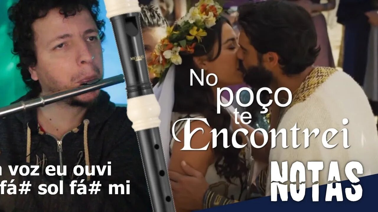 No poço te encontrei - Os Dez Mandamentos - Cifra melódica