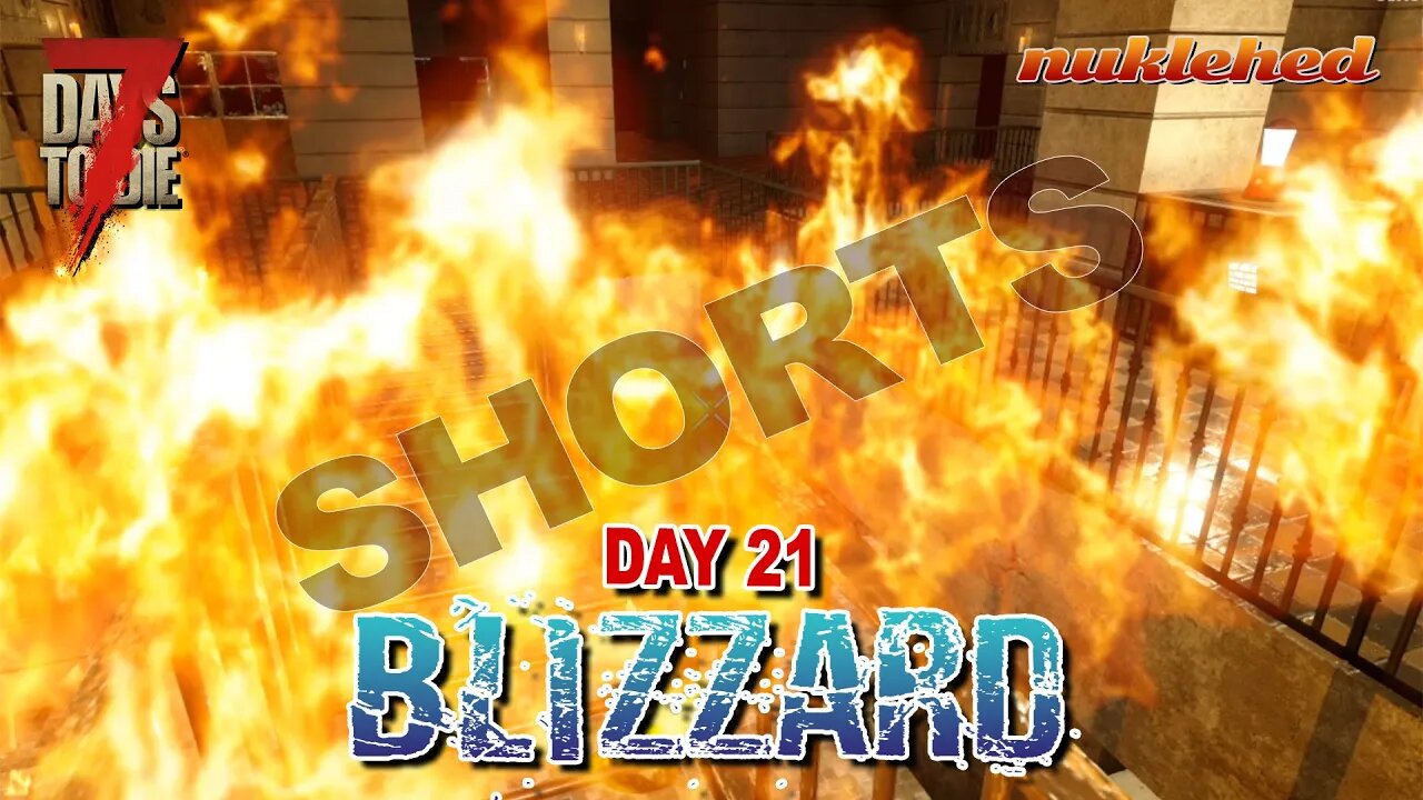 Blizzard: Day 21 | HORDE NIGHT | 7 Days to Die #SHORTS