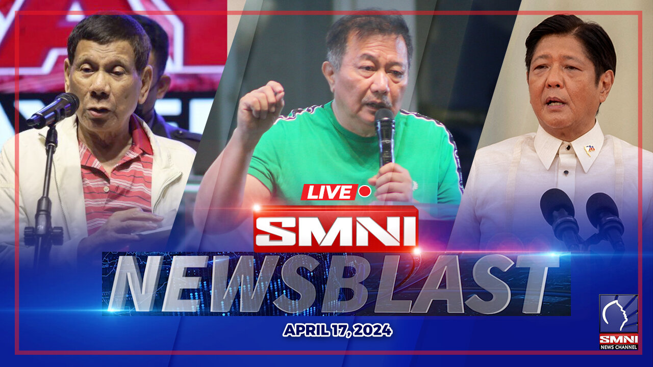 LIVE: SMNI NewsBlast | April 17, 2024