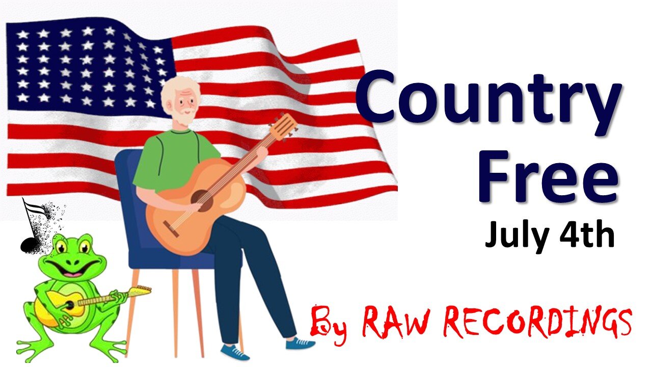 JULY 4TH COUNTRY FREE