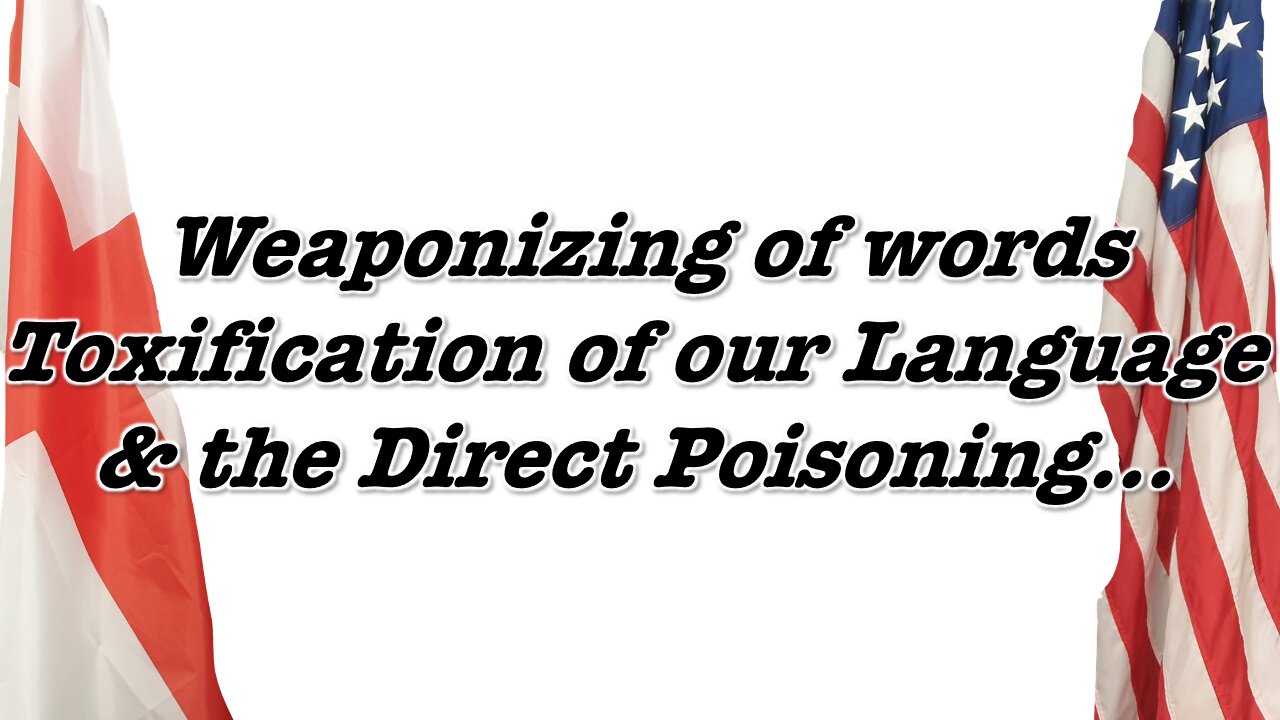 Weaponizing of words, Toxification of our Language & the Direct Poisoning !!! #knowledge #poison