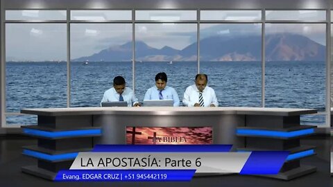 LA APOSTASÍA: Parte 6 - EVANGELISTA EDGAR CRUZ