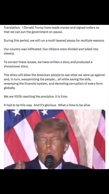 I Donald Trump have made moves and signed orders so that we can put the government on pause.