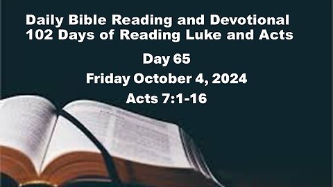 Daily Bible Reading and Devotional: 102 days of Reading through Luke and Acts