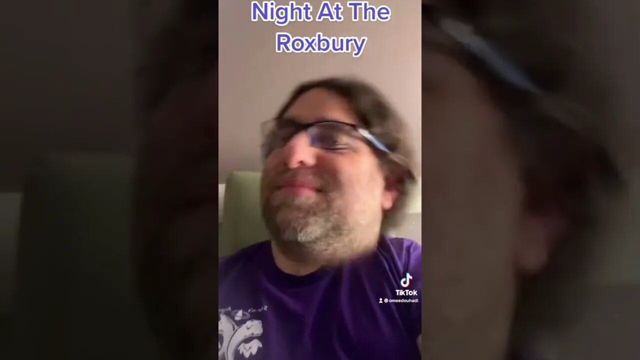 Night At The Roxbury