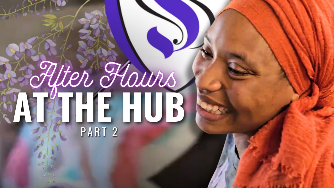 After Hours at the Hub Part 2 | Straitway Helpmeets