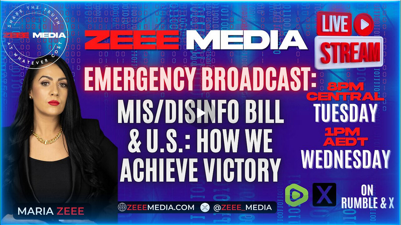 EMERGENCY BROADCAST: Mis/Disinfo Bill & U.S. - How We Achieve Victory - Maria Zeee