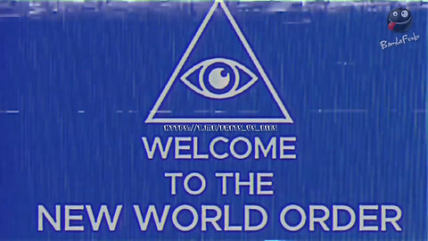 A Message From The New World Order!