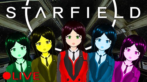 (VTUBER) - Coast Spaceland Adventures in SF - Starfield - First Playthrough #11 - Rumble