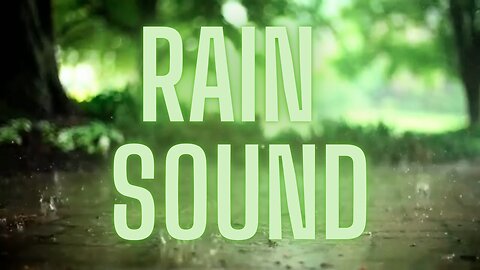 Rain Sounds for Sleeping 1 Hour - Soft Rain Sounds