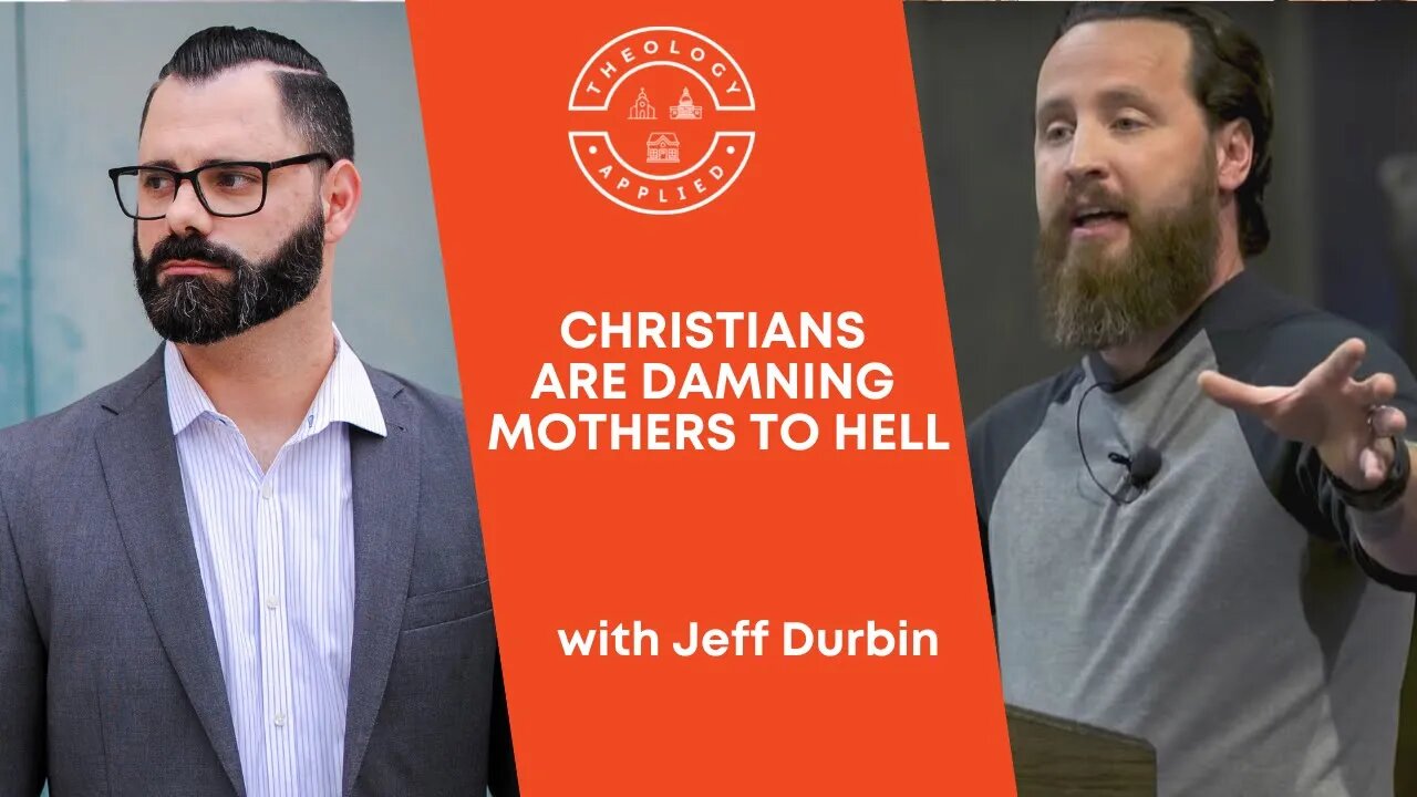 Christians Are Damning Mothers To Hell