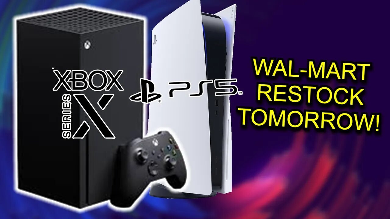 Walmart PS5 and Xbox Series X restock hits TOMORROW! | 8-Bit Eric | 8-Bit Eric