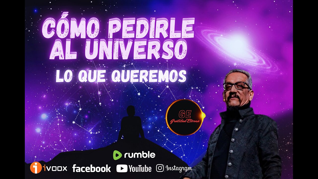 Cómo Pedirle al Universo lo que Queremos 🍀Gratitud Eterna🍀