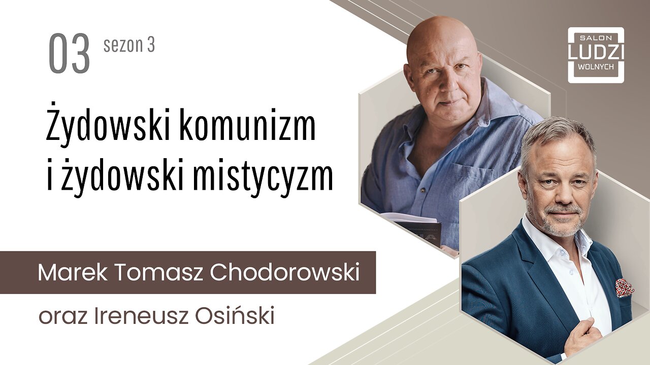 SLW: Żydowski komunizm i żydowski mistycyzm. S03E03