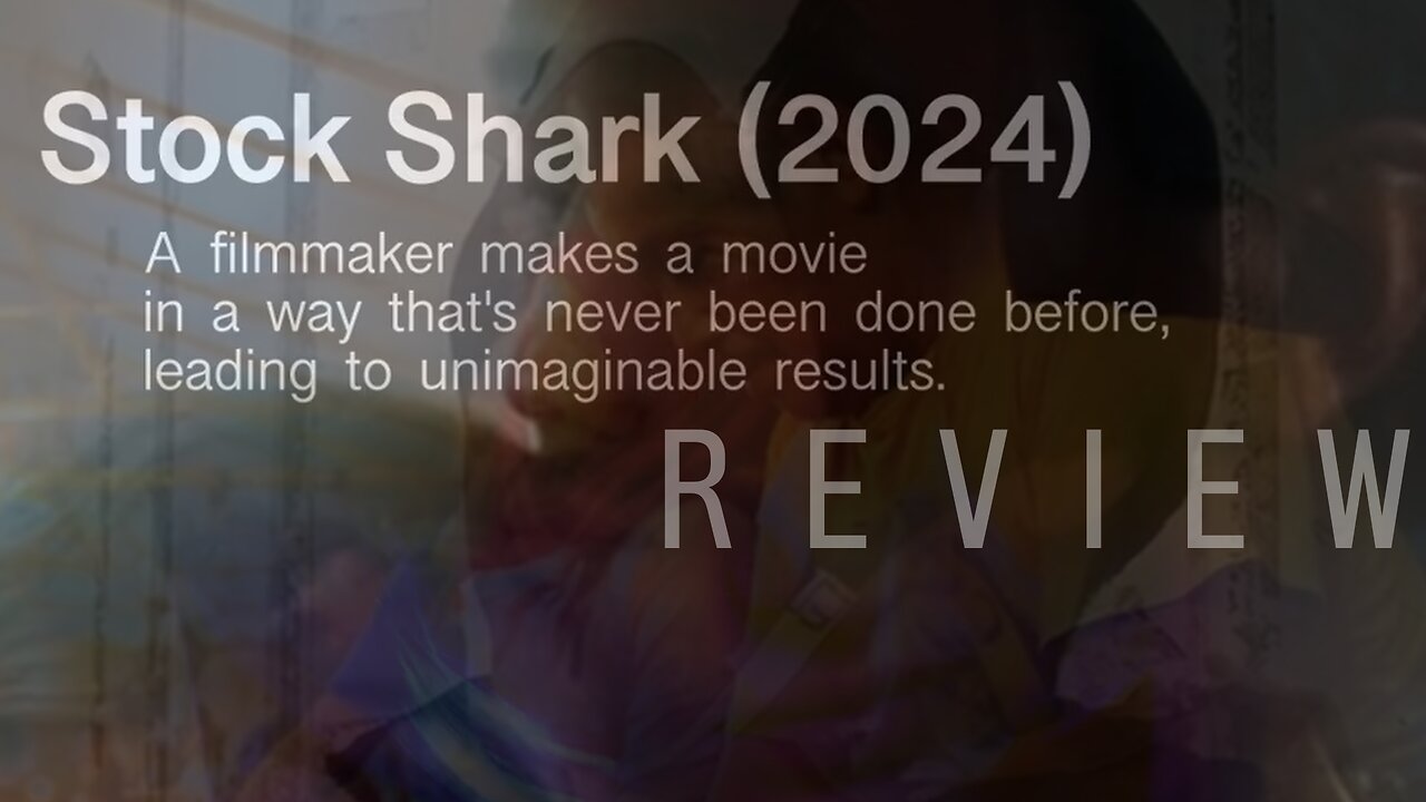 Stock Shark (2024) an unimaginable review