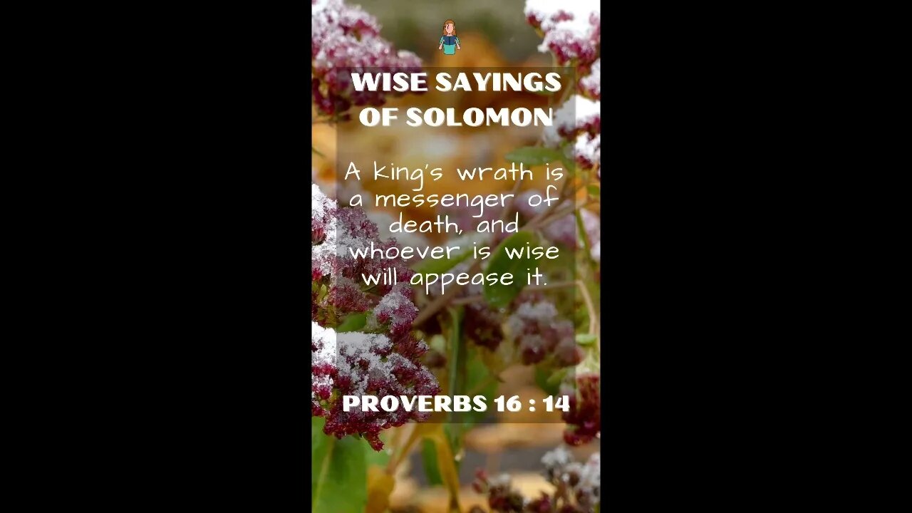 Proverbs 16:14 | NRSV Bible | Wise Sayings of Solomon