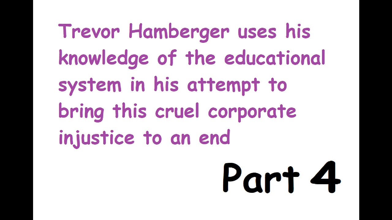 Part 4 of Trevor Hamberger using his knowledge base to destroy the facade of public schools