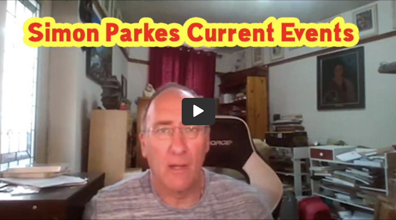 Simon Parkes W/ CURRENT INTEL ON GLOBAL EVENTS. THX JUAN O'SAVIN GENE DECODE Charlie Ward