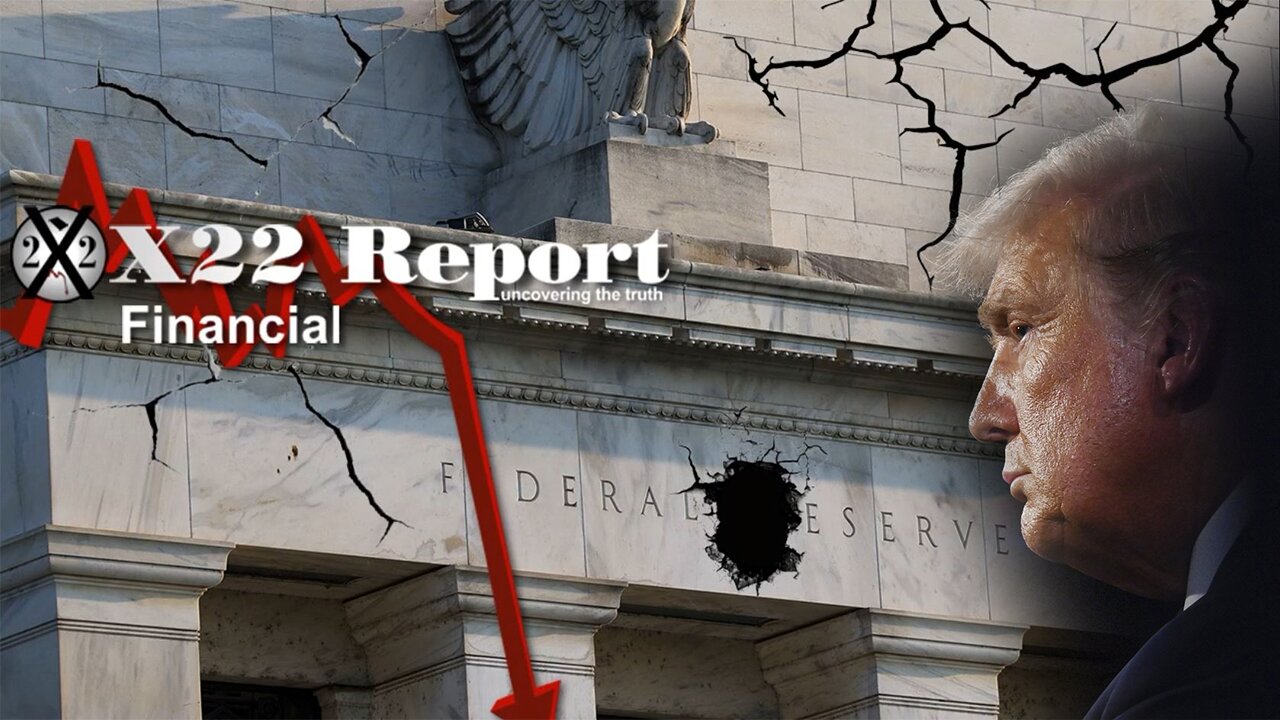 X22 Report - Ep. 3105A - Trump Is Going To Use Impoundment To Starve The [CB]/[DS], Game Over