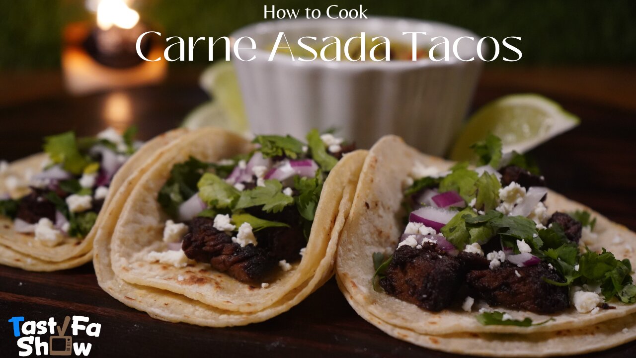 How To Cook TastyFaShow's Homemade Carne Asada Tacos Recipe