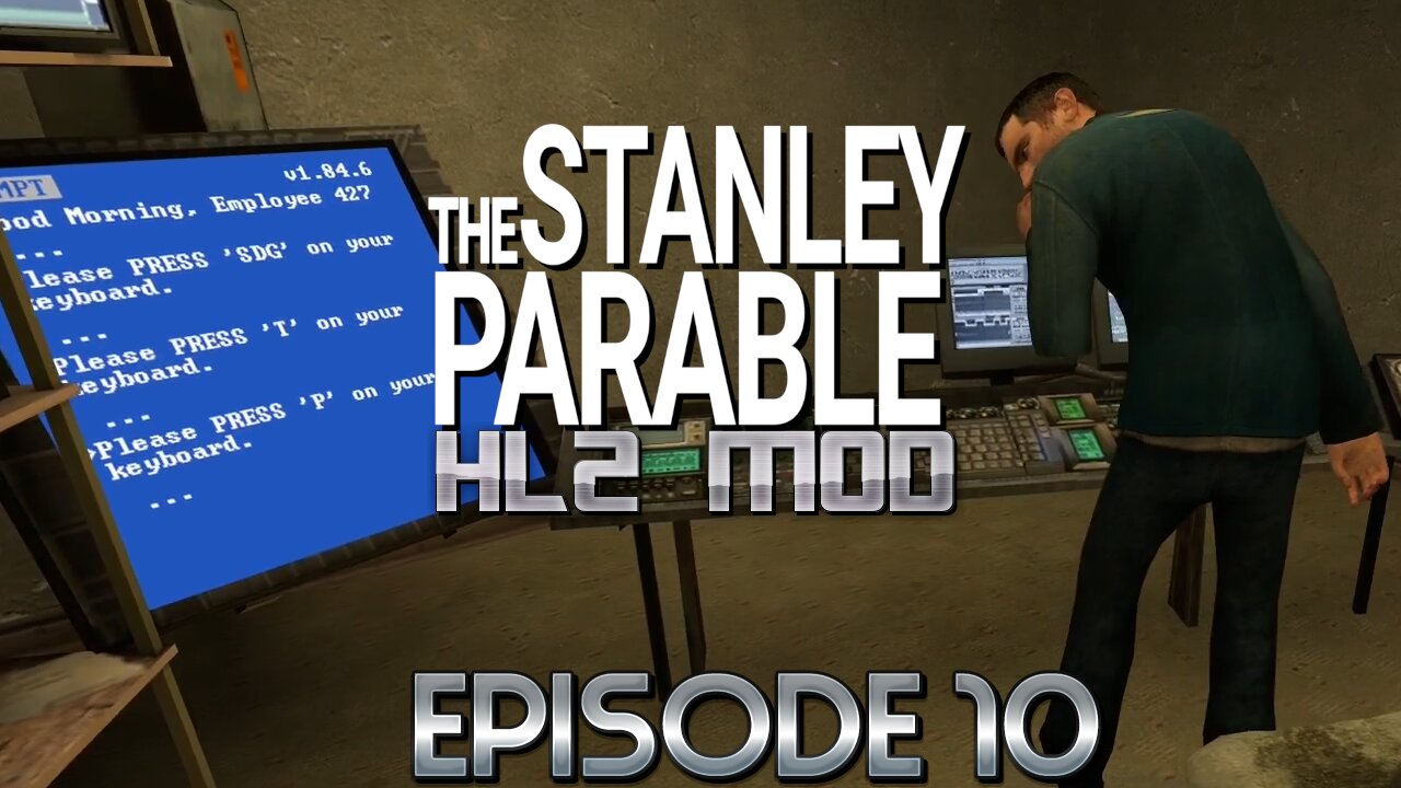 Lets See What Other Secrets The Original Mod Holds! | The Stanley Parable HL2 Mod - Episode 10