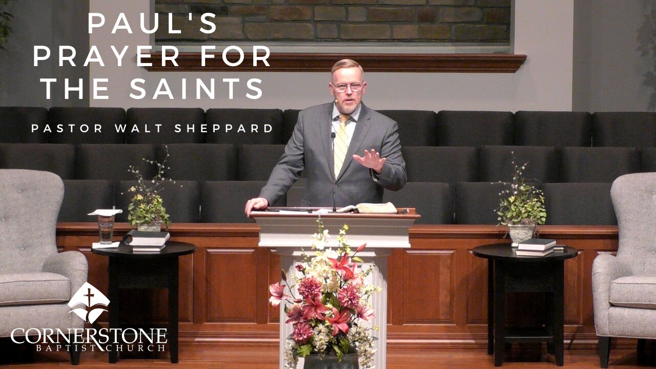 Pauls Prayer For The Saints--Wednesday PM--April 12, 2023