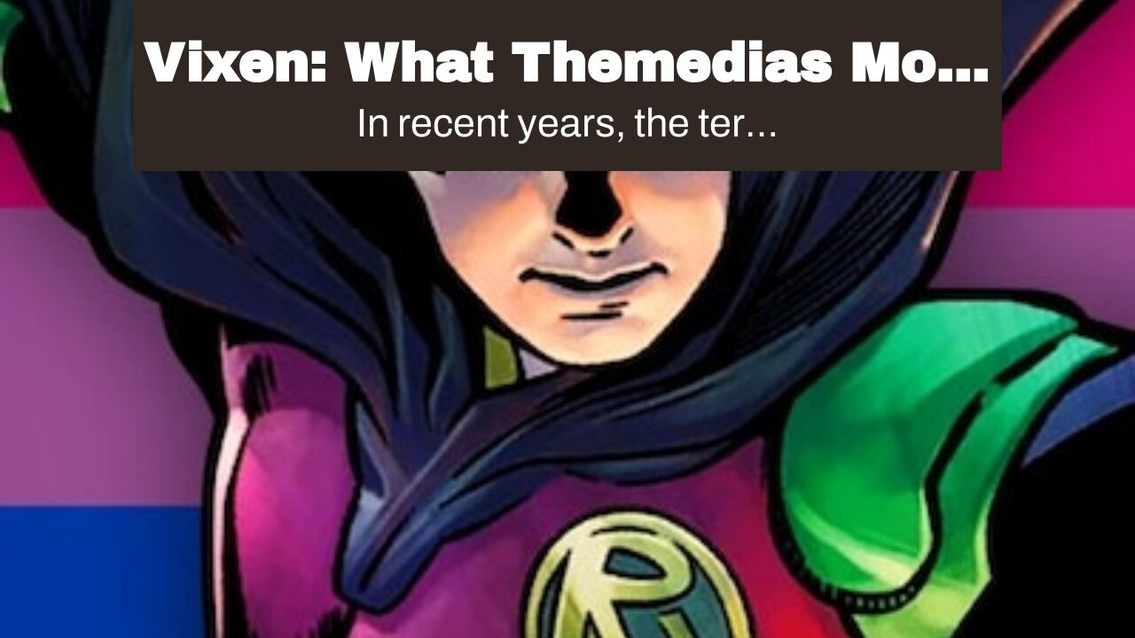 Vixen: What Themedias Most Flawed Hero