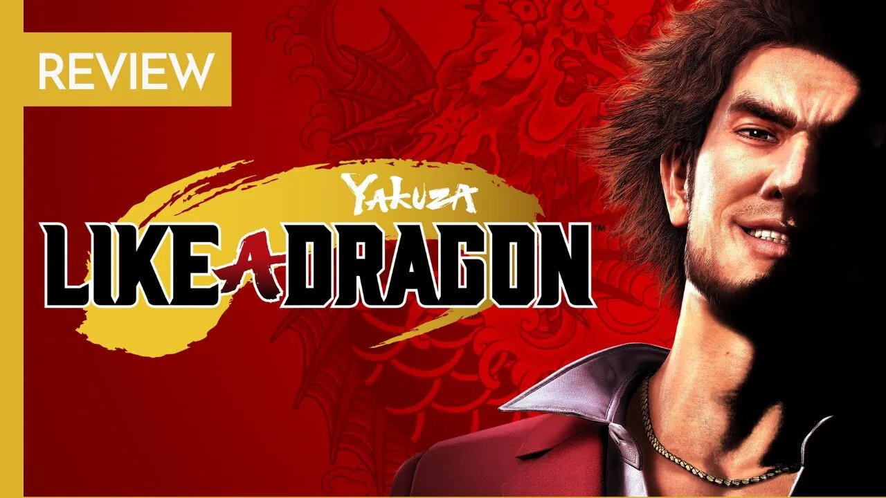 YAKUZA: LIKE A DRAGON - REVIEW