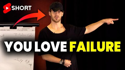 Why You SECRETLY Love To Fail In Life! ⚠️