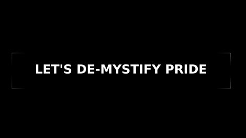 Morning Musings # 111 Let's "de-mystify" Pride. What generates pride or arrogance in us?