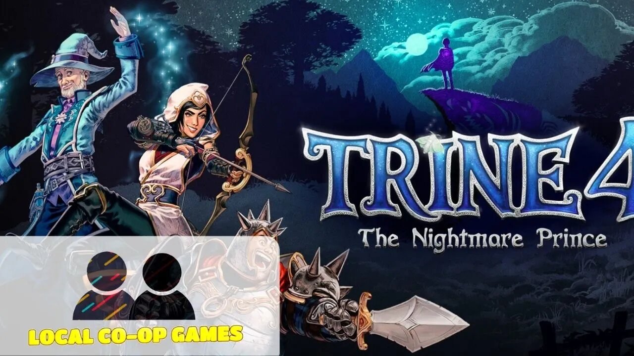 Trine 4 The Nightmare Prince Multiplayer - Learn How to Play Local Coop [Gameplay]