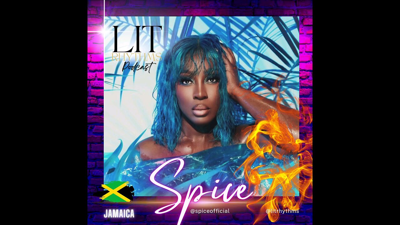 LIT Rhythms ARTIST Spice