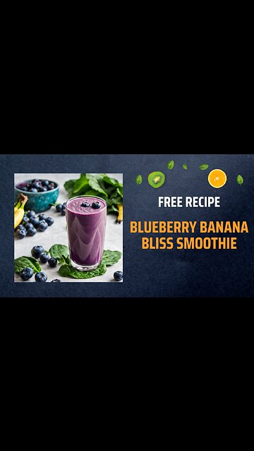 Free Blueberry Banana Bliss Smoothie Recipe 🍌🌿✨