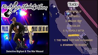 Rock Dojo Student Album #34 “"Detective Bigfoot & the War Weasel"”: Beth (Kiss Cover) Track 6
