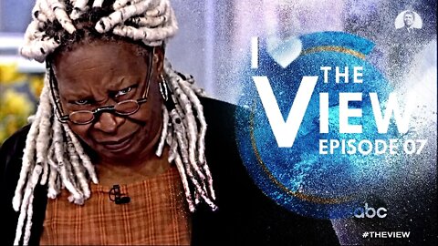 I Love The View Episode 7