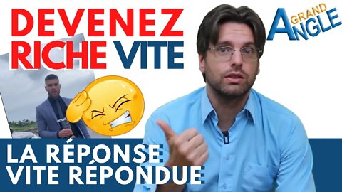 Devenez riche vite et facilement : la réponse vite répondue ET les meilleures méthodes