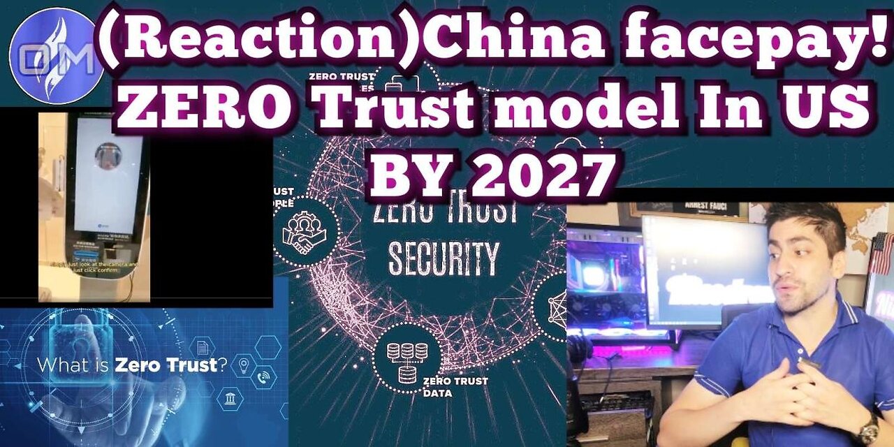 (Reaction) China face pay! ZERO trust model in US by 2027