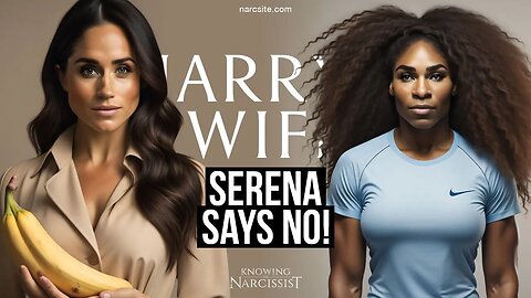 Meghan Markle : Serena Says No!
