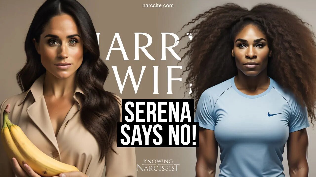 Meghan Markle : Serena Says No!