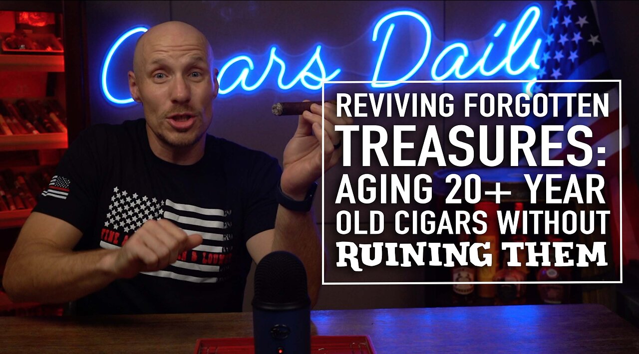 Reviving Forgotten Treasures: Aging 20+ Year Old Cigars Without Ruining Them!