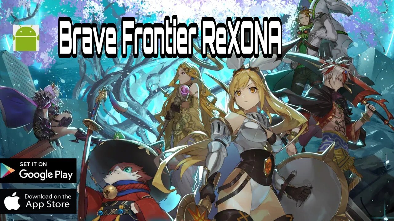 Brave Frontier ReXONA - for Android | iOS