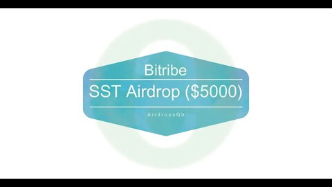 Finalizado - Airdrop - Bitribe - $5000 em SST, CORRE!