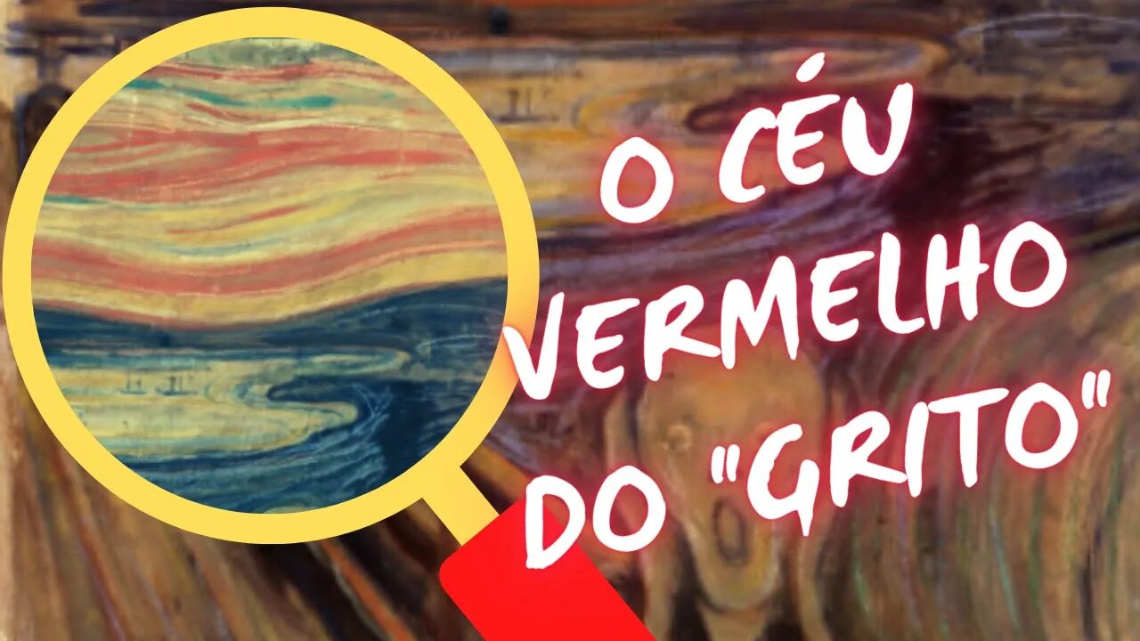 Descubra porque o céu da pintura "O grito" de Edvard Munch é vermelho 😮