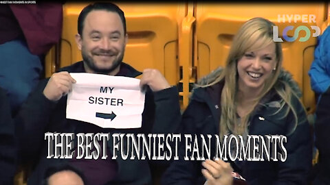 25 BEST AND FUNNIEST FAN MOMENTS IN SPORTS